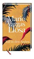 Tod in den Anden - Llosa Mario Vargas