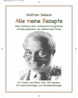 Alle meine Rezepte - Softcover schwarz/weiß - Wolfram Siebeck