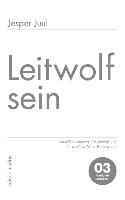 Leitwolf sein - Jesper Juul