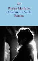 Unfall in der Nacht - Patrick Modiano