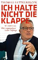Ich halte nicht die Klappe - Thomas Sattelberger