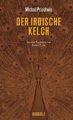 Der irdische Kelch - Michail Prischwin