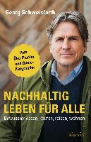 Nachhaltig leben fÃ¼r alle - Georg Schweisfurth, Christine Koller