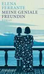 Meine geniale Freundin - Elena Ferrante